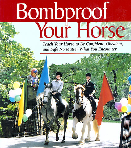 Bombproof Your Horse Permalink