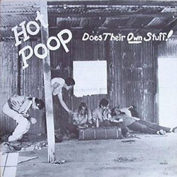 Hot Poop - Does Their Own Stuff image