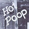 Hot Poop